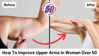 From Flabby to Fabulous How to Fix or Improve Hanging Skin On Your Upper Arms after 60 [upl. by Illah]