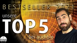 Best of AUDIBLE Hörbücher 2021  Unsere TOP 5 [upl. by Notkcorb]