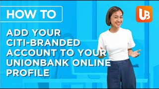 How to Add your Citibranded Account to your UB Online Profile [upl. by Tiedeman]