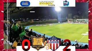 ÁGUILAS DORADAS VS JUNIOR NARRAJERRY BENAVIDES Y LA SELECCIÓN DEPORTIVA [upl. by Nnylharas]