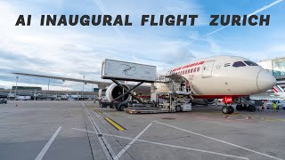 Air India Inaugural flight  Zurich ZRH  Delhi DEL [upl. by Nannie]