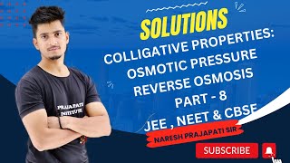 Solutions class 12th chemistry  Osmosis  osmotic pressure  reverse osmosis  Naresh Prajapati sir [upl. by Katrina329]