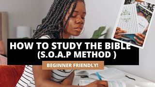 SOAP Bible Study METHOD 2021 Easy Way To Study The Bible For Beginners  Free Guide in Notion [upl. by Yran381]