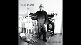 Dada Pogrom  Kolophonium  Full Album 5002 [upl. by Tabbie921]