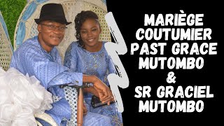 LE MARIAGE COUTUMIER DU PAST GRACE MUTOMBO amp MAMAN GRACIEL MUTOMBO A POINTE NOIRE [upl. by Treb882]