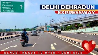 New India Delhi to Dehradun Expressway  Delhi Dehradun Expressway Gud News Almost Ready to Start [upl. by Ariaz]