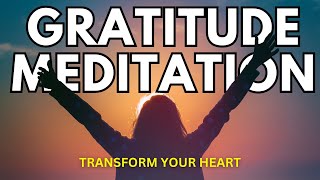 15 Minute Gratitude Meditation  Youll Feel Incredible 💗 [upl. by Lorien]