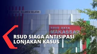 Temukan 13 Kasus Positif Covid19 RSUD Makassar Antisipasi Terjadinya Lonjakan [upl. by Sorensen]