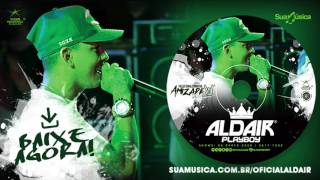 ALDAIR PLAYBOY 20171  VAI TOMA [upl. by Allred]