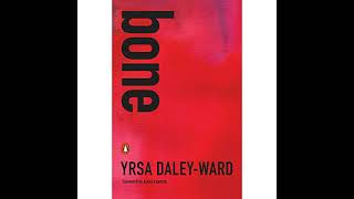 Bone Audiobook by Yrsa DaleyWard Kiese Laymon  foreword [upl. by Orella973]