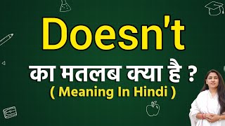 Doesnt meaning in hindi  Doesnt ka matlab kya hota hai  Word meaning [upl. by Iramat]