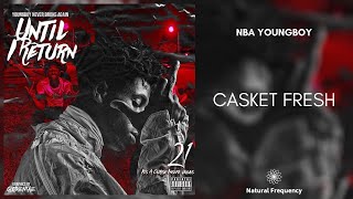 nba youngboy  Casket Fresh 432Hz [upl. by Brodench272]