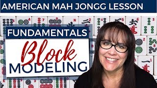 American Mah Jongg Lesson Fundamentals 3 Block Modeling mock card [upl. by Aihtnis386]