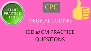 ICD 10 CM Practice Questions [upl. by Sakmar818]