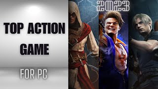 🔥🎮 Best Action PC Games of 2023 – MustPlay Titles 💥⚔️  Game play [upl. by Zarah]