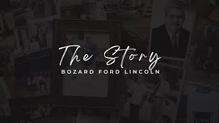 The Story of Bozard Ford Lincoln A Legacy of Growth and Community  Documentary [upl. by Nawram105]