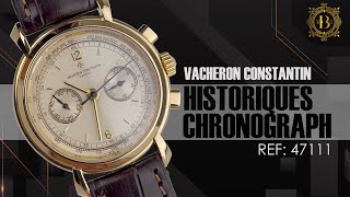 Vacheron Constantin Historiques Chronograph 47111000J [upl. by Bannerman]