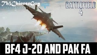 BF4 Paracel Storm Jets Chinese J20 and PAK FA T50 and F22 [upl. by Skylar840]