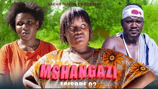 MSHANGAZI 2 sarahmashy kapera mwanji wander [upl. by Annaes234]