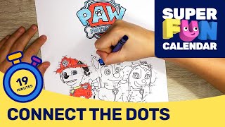 Super Fun Calendar  Connect the PAW Dots  PAW Patrol Official amp Friends [upl. by Eedna]