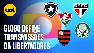 GLOBO DEFINE TRANSMISSÕES NA FASE DE GRUPOS DA LIBERTADORES VEJA A LISTA [upl. by Nnayllek]