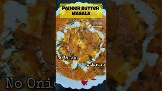 Paneer Butter Masala No Onion No Garlic  Sawan Special Recipe food paneerrecipe nooniongarlic [upl. by Ramled]