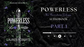 Powerless Audiobook by Lauren Roberts  The Powerless Trilogy Part 1 [upl. by Fleck]