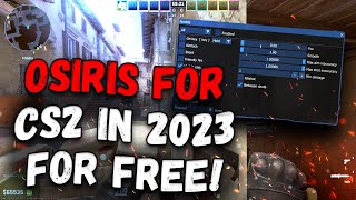 📈 OSIRIS CHEAT FOR CS2  HOW TO DOWNLOAD CS2 CHEATS  FREE CS2 HACKS  CS2 CHEAT WITHOUT VAC BAN [upl. by Yanahs]