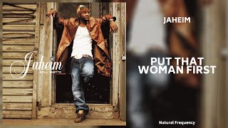 Jaheim  Put That Woman First 432Hz [upl. by Aryek]