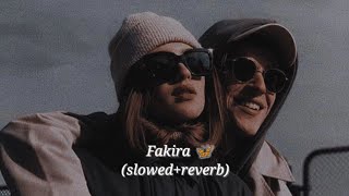 Fakira🦋 slowedreverb [upl. by Garry]