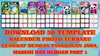 DOWNLOAD 50 TEMPLATE KALENDER PHOTO TAHUN 2022 LENGKAP TANGGALAN JAWA MASEHI DAN HIJRIAH PART 1 [upl. by Etteb]