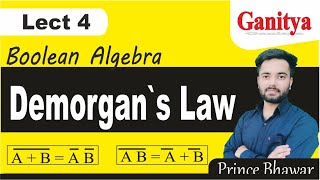 Demorgan law in Boolean Algebra  Lect 4  Boolean Algebra in Hindi  Discrete Mathematics Bsc [upl. by Eciruam]