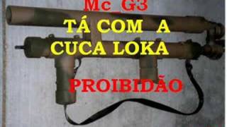 FUNK PROIBIDÃO McG3 TÁ COM A CUCA LOKA [upl. by Enomas]