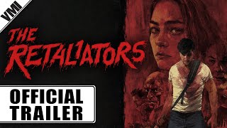 The Retaliators 2022  Official Trailer  VMI Worldwide [upl. by Tennos]