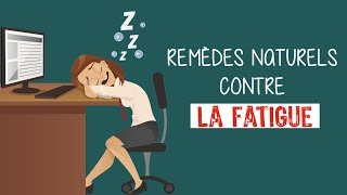 Remèdes naturels contre la fatigue [upl. by Nairot578]