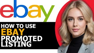 How to Safely Use eBay Promoted Listing BEST WAY [upl. by Daryle]