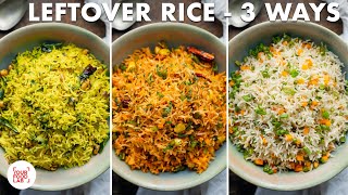 Quick LeftOver Rice  3 ways  Veg Fried Rice  Lemon Rice  Peri Peri Rice  Chef Sanjyot Keer [upl. by Adrahc70]