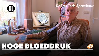 Hoge bloeddruk  Wat moet je doen  DOKTER TEDS SPREEKUUR [upl. by Ayekehs965]