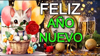 🎆BIENVENIDO Año Nuevo 2024🌹 ABRELO POR FAVOR BONITO mensaje de Feliz año nuevo frases [upl. by Cott656]