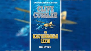 Mediterranean Conspiracy  Clive Cussler 🎧📖 Audiobooks [upl. by Danya]