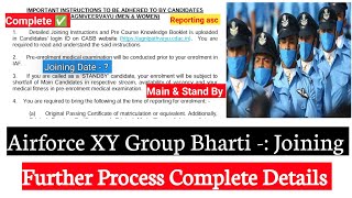 Airforce XY Group Bharti Joining  Complete Further Process  ASC To ATS  Enrollment List [upl. by Nygem]