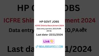 ICFRE Shimla Recruitment 2024 HP Govt Jobs 2024 hpgovtjob [upl. by Tuckie]