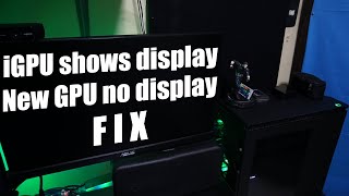 iGpu shows display New Gpu no display FIX [upl. by Nylrebmik]