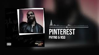 Phyno and NSG  Pinterest Official Audio [upl. by Snow]