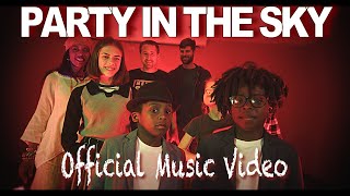 Life 4 Death  Party in the Sky Official Music Video [upl. by Tham]