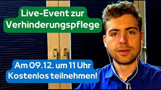 LiveEvent zum Ausfüllen der Verhinderungspflege  Am 0912 um 11 Uhr [upl. by Mcleroy]