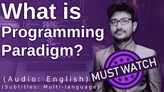 What is a programming paradigm in English  Programming Paradigms [upl. by Blakeley321]