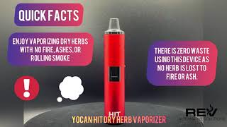 REV  Yocan Hit Dry Herb Vaporizer  Quick Facts When You’re On The Go [upl. by Hannahsohs]