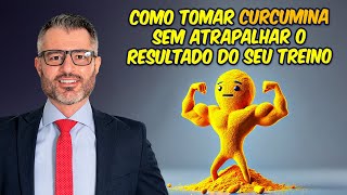 Não deixe a cúrcuma atrapalhar a hipertrofia 🟠 [upl. by Marino]