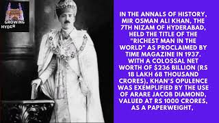 MIR OSMAN ALI KHAN the worlds wealthiest men [upl. by Kassaraba864]